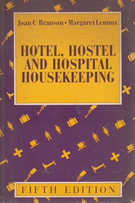 Hotel, Hostel and Hospital Housekeeping 5th Edition Epub